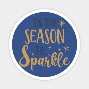 Tis the season to sparkle Magnet